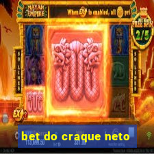 bet do craque neto